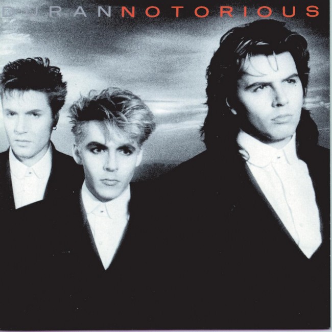 Duran Duran – Notorious