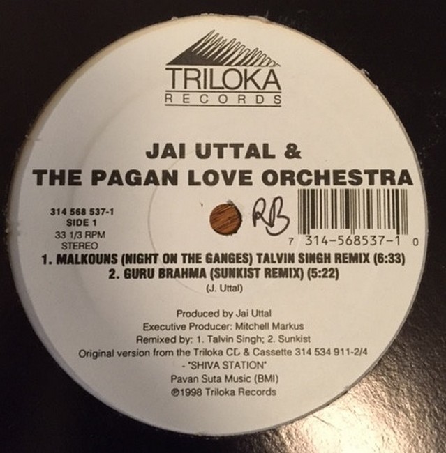 Jai Uttal And The Pagan Love Orchestra – Malkouns / Guru Brahma