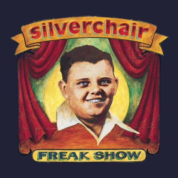 Silverchair – Freak Show