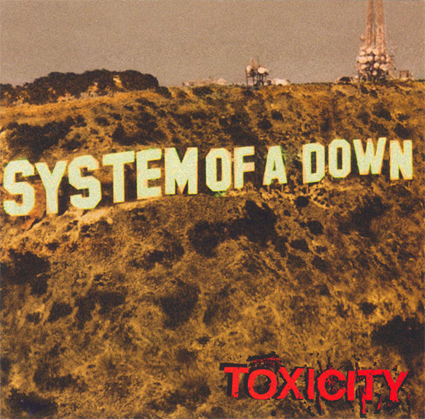 System Of A Down – Toxicity