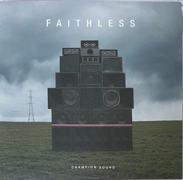 Faithless – Champion Sound