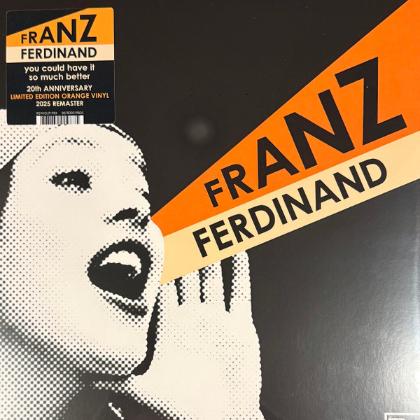 Franz Ferdinand – You Could Have It So Much Better