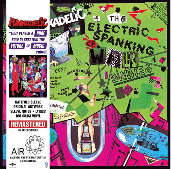 Funkadelic – The Electric Spanking Of War Babies