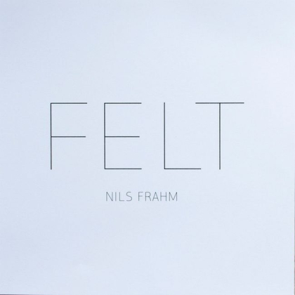 Nils Frahm &ndash; Felt - фото 3
