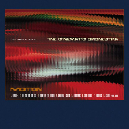 The Cinematic Orchestra &ndash; Motion - фото 1
