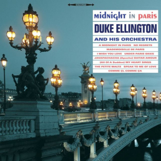 Duke Ellington And His Orchestra – Midnight In Paris