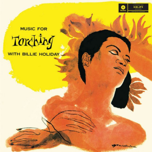Billie Holiday – Music For Torching With Billie Holiday