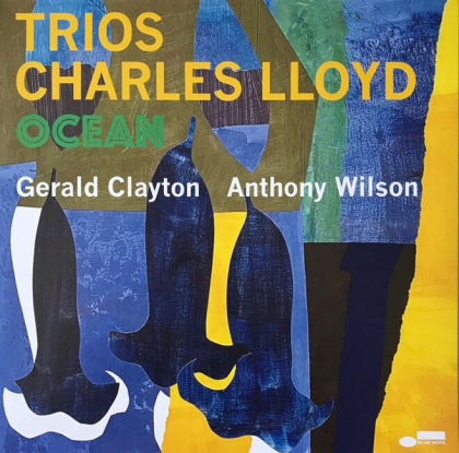 Charles Lloyd &ndash; Trios: Ocean - фото 1