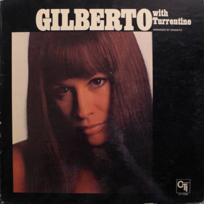 Gilberto With Turrentine &ndash; Gilberto With Turrentine - фото 1