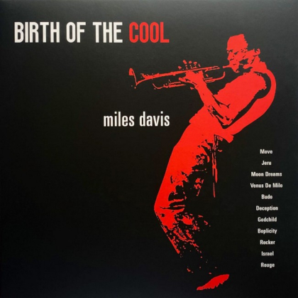 Miles Davis &ndash; Birth Of The Cool - фото 1