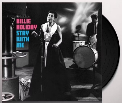 Billie Holiday &ndash; Stay With Me - фото 3