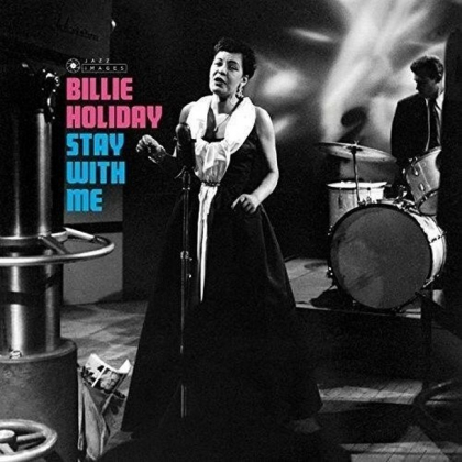 Billie Holiday &ndash; Stay With Me - фото 1