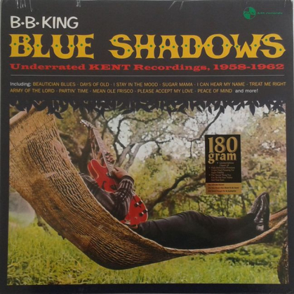 B.B. King &ndash; Blue Shadows - Underrated Kent Recordings 1958-1962 - фото 1
