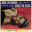 John Lee Hooker &ndash; John Lee Hooker Sings The Blues - фото 1