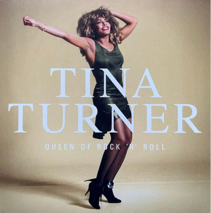 Tina Turner &ndash; Queen Of Rock &#039;N&#039; Roll - фото 1