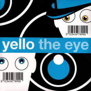 Yello – The Eye