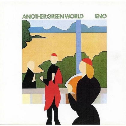 Brian Eno &ndash; Another Green World - фото 1