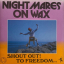 Nightmares On Wax – Shout Out! To Freedom... - фото 1 Nightmares On Wax – Shout Out! To Freedom... - фото 1