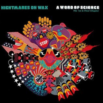 Nightmares On Wax – A Word Of Science - фото 1 Nightmares On Wax – A Word Of Science - фото 1