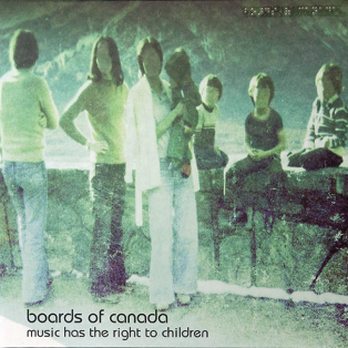 Boards Of Canada – Music Has The Right To Children