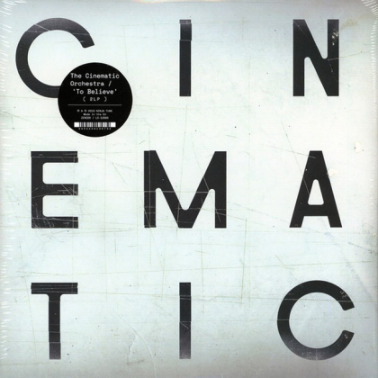 The Cinematic Orchestra &ndash; To Believe - фото 3