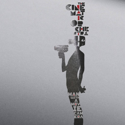 The Cinematic Orchestra &ndash; Man With A Movie Camera - фото 1