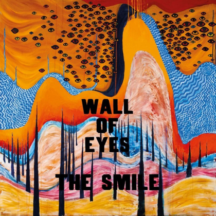 The Smile &ndash; Wall Of Eyes - фото 1
