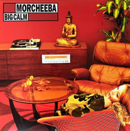 Morcheeba &ndash; Big Calm - фото 1