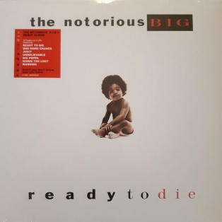 Notorious B.I.G. – Ready To Die