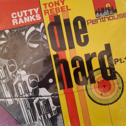 Cutty Ranks / Tony Rebel &ndash; Die Hard Pt. 1 - фото 1