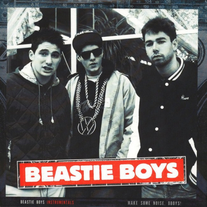 Beastie Boys - Make Some Noise, Bboys! - фото 1