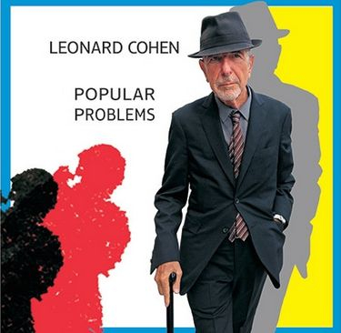 Leonard Cohen &ndash; Popular Problems - фото 1