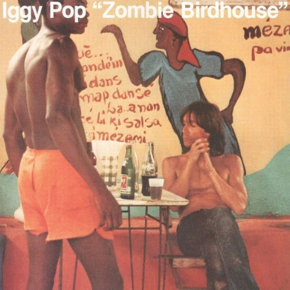 Iggy Pop &ndash; Zombie Birdhouse - фото 1