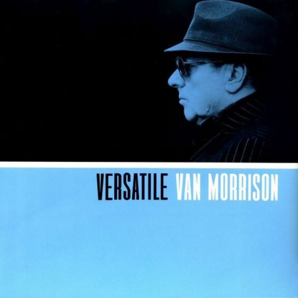 Van Morrison &ndash; Versatile - фото 1
