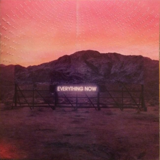 Arcade Fire – Everything Now Arcade Fire – Everything Now