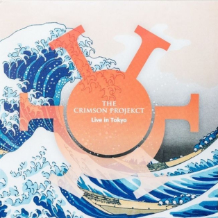 The Crimson Projekct – Live In Tokyo The Crimson Projekct – Live In Tokyo