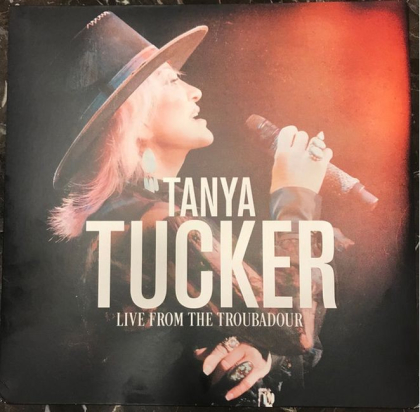 Tanya Tucker &ndash; Live From The Troubadour - фото 1