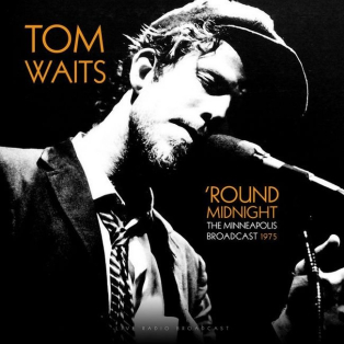 Tom Waits – Round Midnight