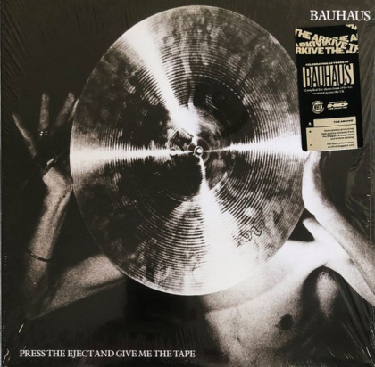 Bauhaus &ndash; Press The Eject And Give Me The Tape - фото 1