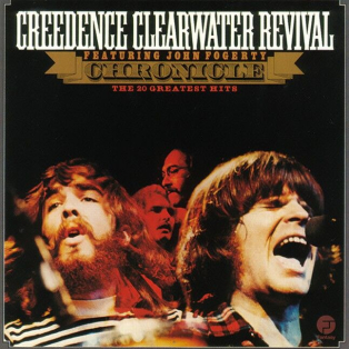 Creedence Clearwater Revival Featuring John Fogerty – Chronicle - The 20 Greatest Hits