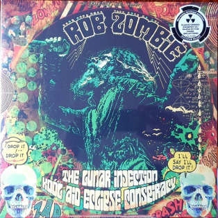 Rob Zombie – The Lunar Injection Kool Aid Eclipse Conspiracy Rob Zombie – The Lunar Injection Kool Aid Eclipse Conspiracy