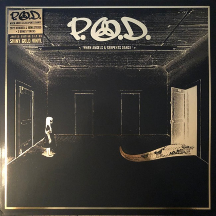P.O.D. &ndash; When Angels &amp; Serpents Dance - фото 1