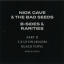 Nick Cave & The Bad Seeds – B-Sides & Rarities - фото 4 Nick Cave & The Bad Seeds – B-Sides & Rarities - фото 4