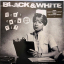 Black &amp; White &ndash; Don&#039;t Know Yet - фото 1
