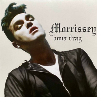 Morrissey – Bona Drag