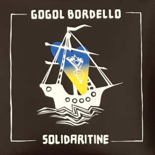 Gogol Bordello – Solidaritine Gogol Bordello – Solidaritine