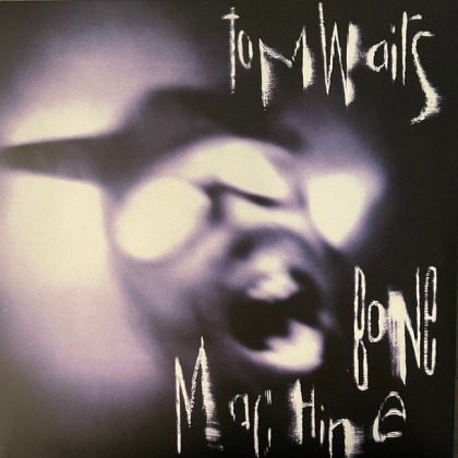 Tom Waits &ndash; Bone Machine - фото 1