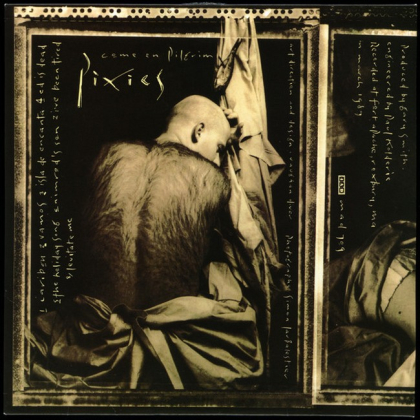 Pixies &ndash; Come On Pilgrim - фото 1