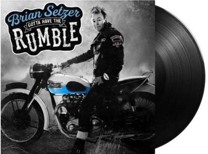 Brian Setzer &ndash; Gotta Have The Rumble - фото 3