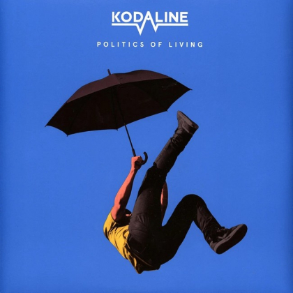 Kodaline &ndash; Politics Of Living - фото 1